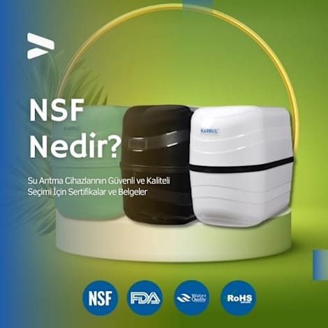 Sertifika NSF, FDA, RoHS, SGS  Karbul Su Arıtma