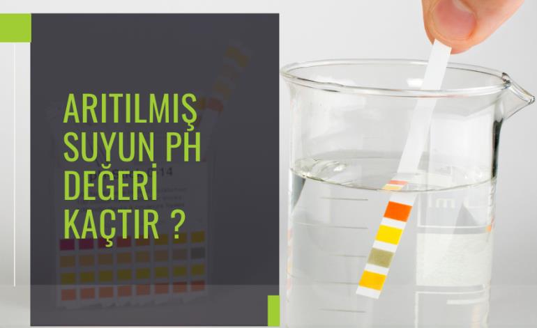 Arıtılmış Suyun Ph Değeri Kaçtır?