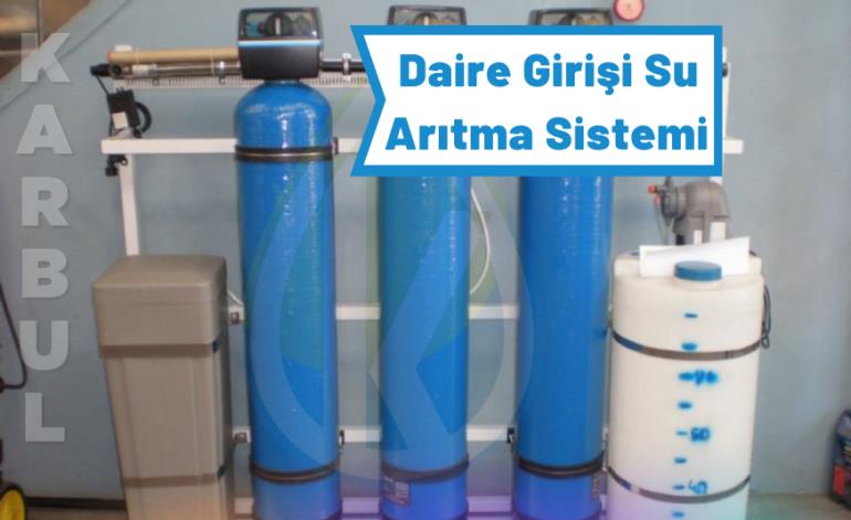 Daire Girişi Su Arıtma Sistemi